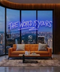 The World Is Yours Led Neon Sign Light - Upbeat Your Life by VN339
